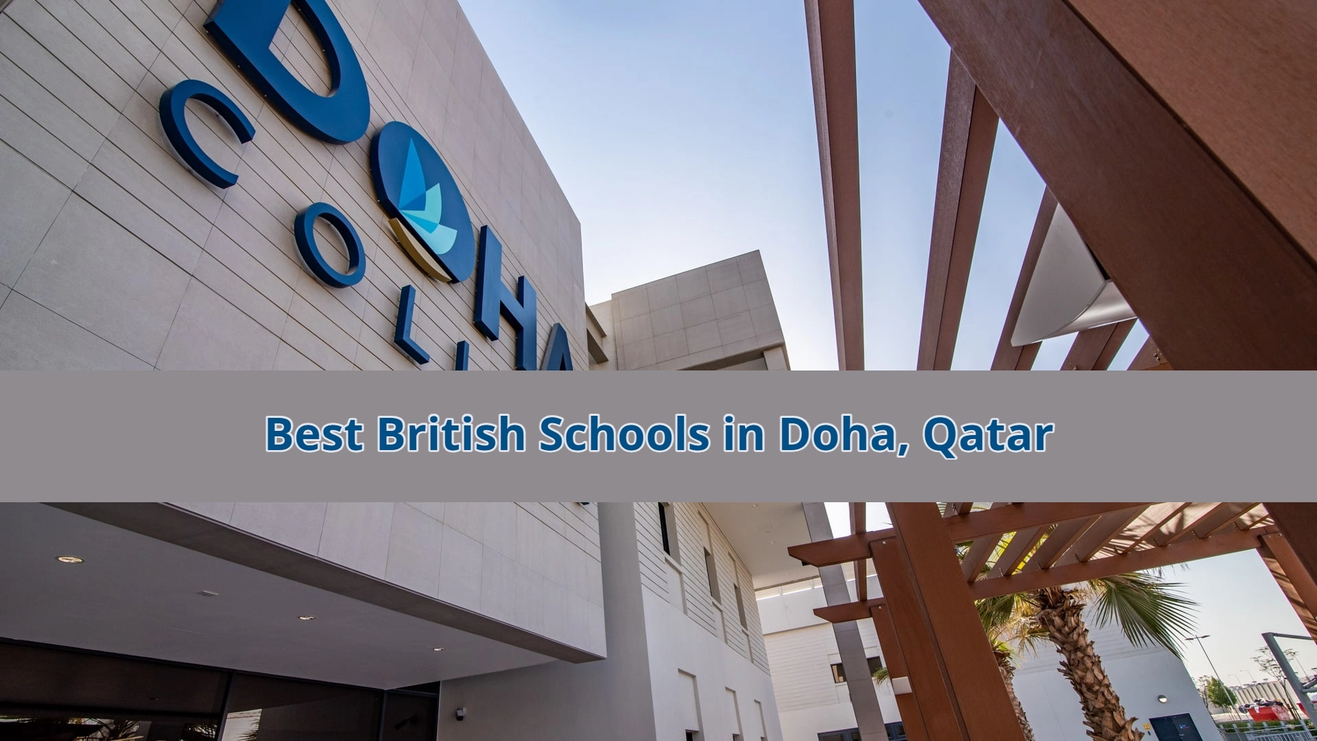 Best British Schools in Doha, Qatar