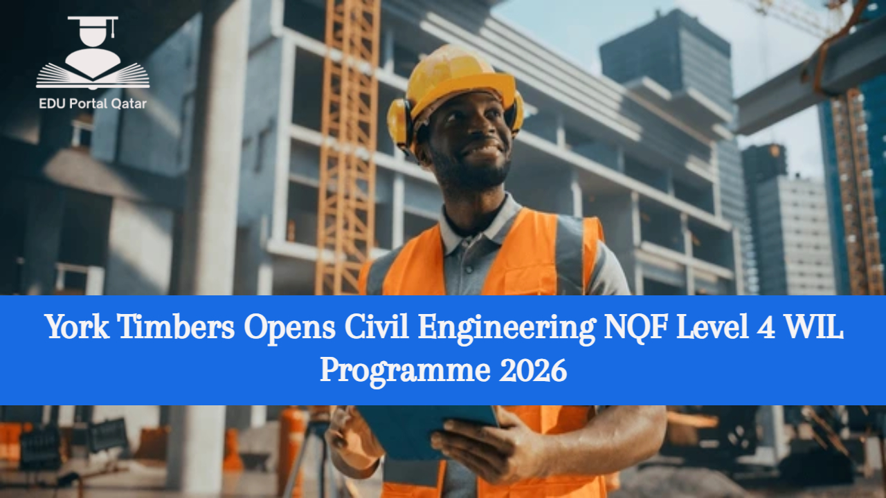 York Timbers Opens Civil Engineering NQF Level 4 WIL Programme 2026
