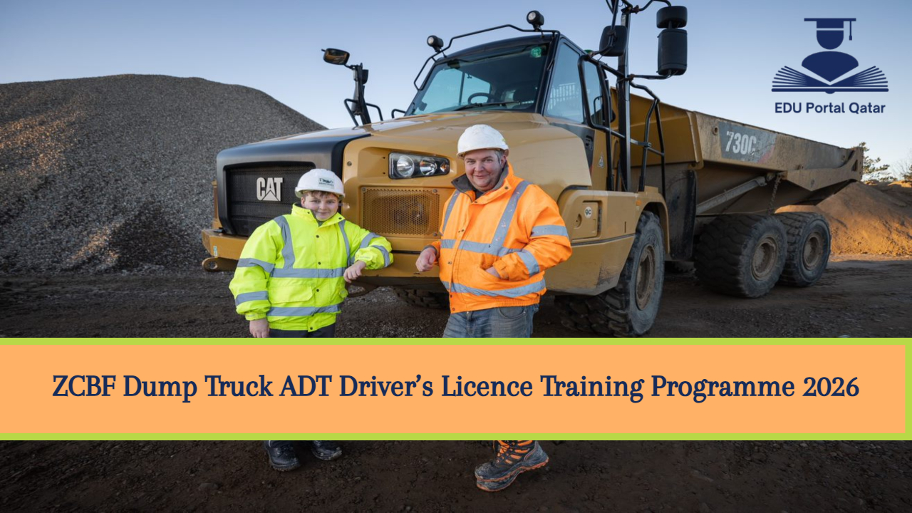 ZCBF Dump Truck ADT Driver’s Licence Training Programme 2026
