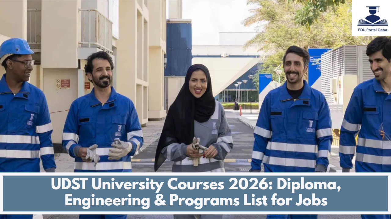 UDST University Courses 2026: Diploma, Engineering & Programs List for Jobs