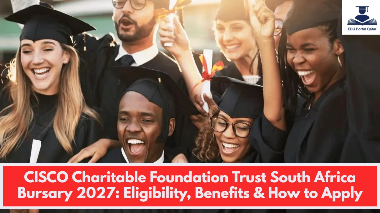 CISCO Charitable Foundation Trust South Africa Bursary 2027: Eligibility, Benefits & How to Apply