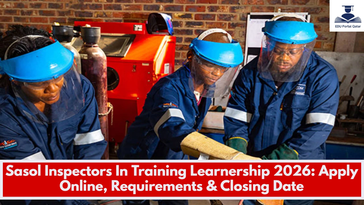 Sasol Inspectors In Training Learnership 2026: Apply Online, Requirements & Closing Date